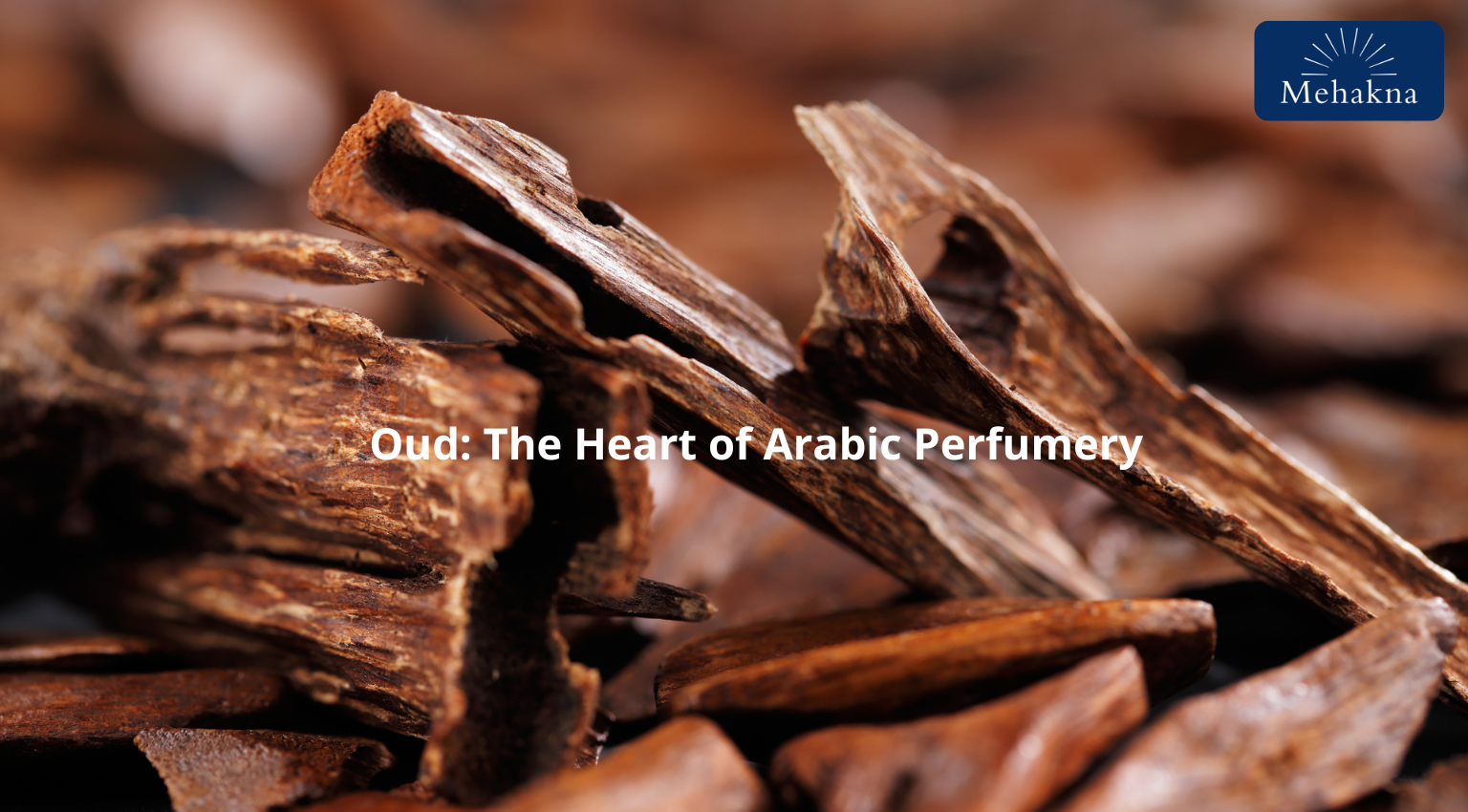 Oud_ The Heart of Arabic Perfumery