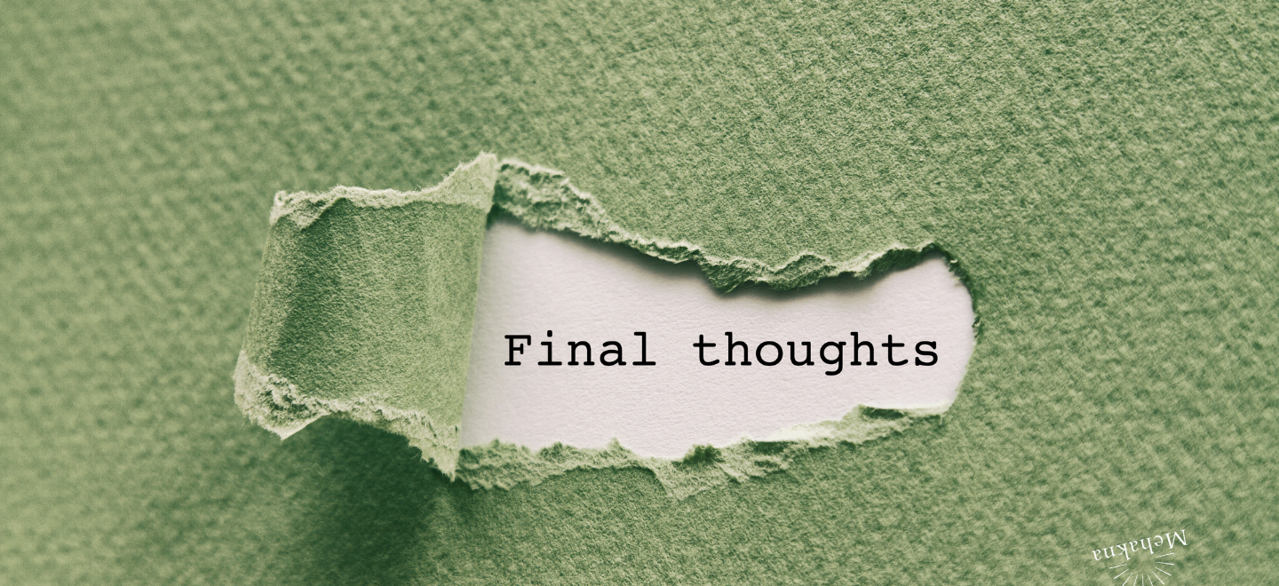 Final Thoughts
