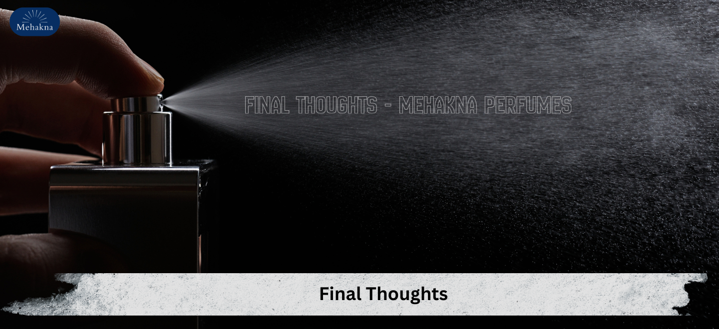 Final Thoughts on best perfumes for couples