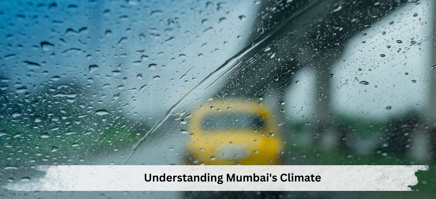 Understanding Mumbai's Climate