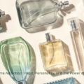 Perfume Addiction: Habit, Personality, and the Power of Fragrance